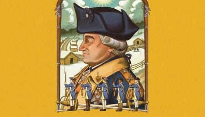 The Underappreciated True Story of the Brash Prussian Military Officer Who Whipped the Patriots Into Shape at Valley Forge