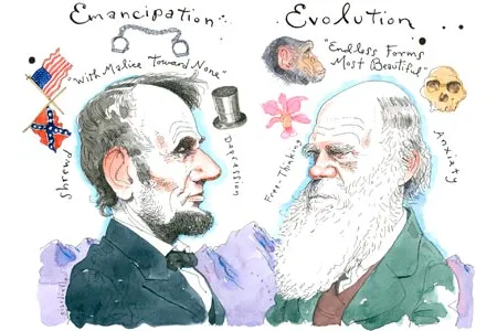 Abraham Lincoln and Charles Darwin helped shape the modern world.