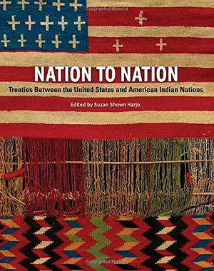 Preview thumbnail for Nation to Nation: Treaties Between the United States and American Indian Nations