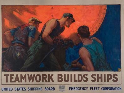 Teamwork Builds Ships, ca. 1918, William Dodge Stevens 