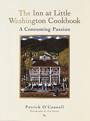 Preview thumbnail for 'The Inn at Little Washington Cookbook: A Consuming Passion