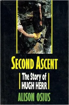 Preview thumbnail for video 'Second Ascent: The Story of Hugh Herr