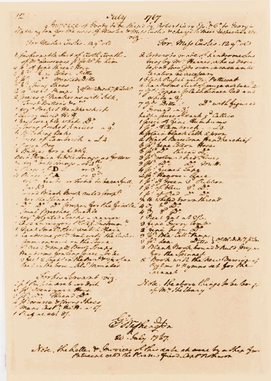 Handwritten invoice dated July 1767 detailing items ordered by President George Washington for his stepchildren from Robert Cary & Company.