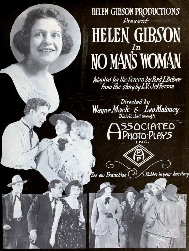 Advertisement for Helen Gibson's No Man's Woman​​​​​​​ film