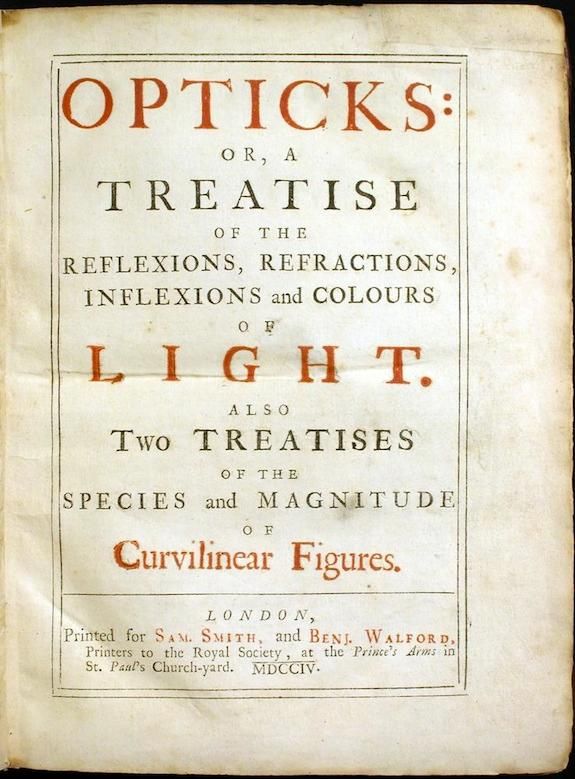 Newton’s book, Opticks