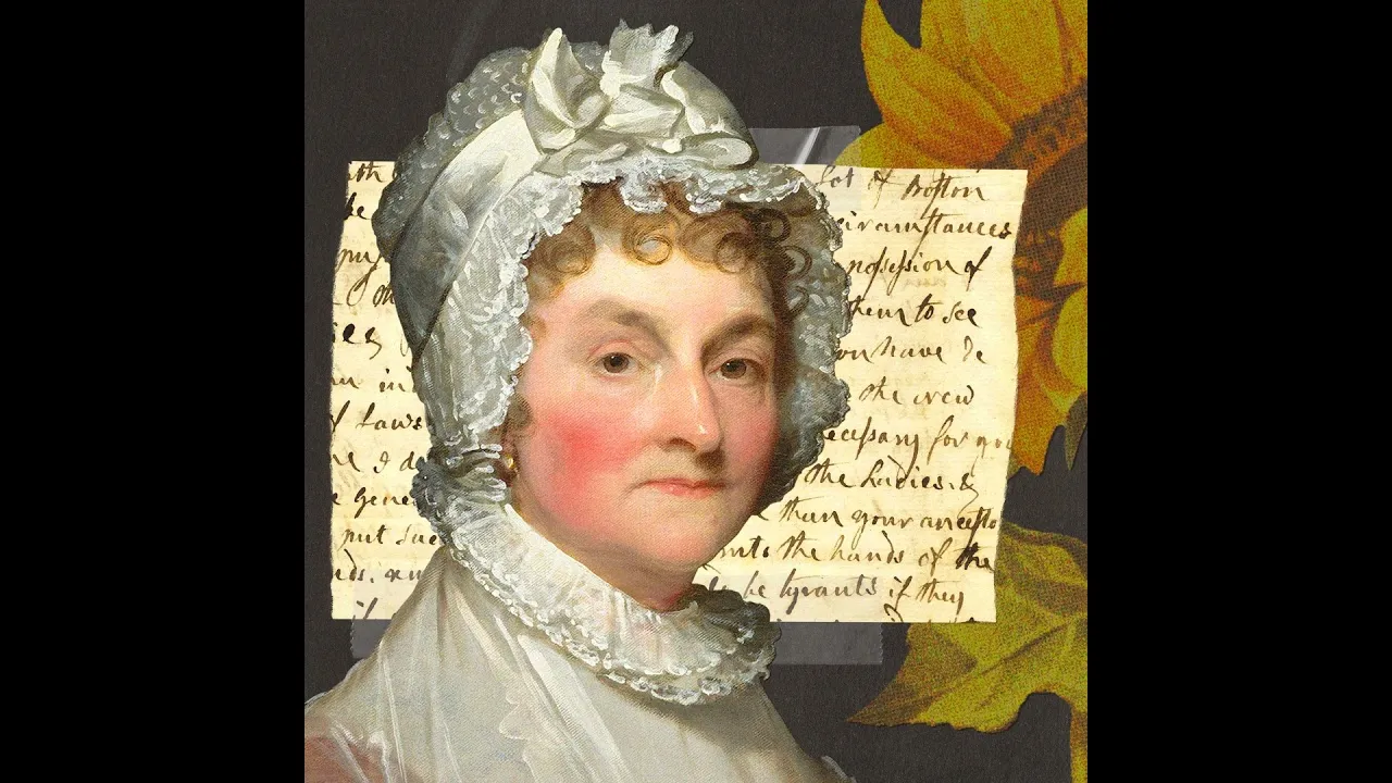 Preview thumbnail for video 'The Real Story Behind Abigail Adams' 'Remember the Ladies' Letter