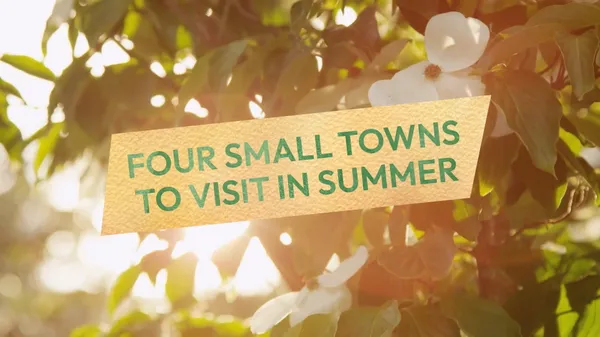 Preview thumbnail for The Best Small Towns To Celebrate Summer