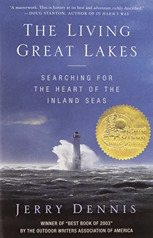 The Living Great Lakes: Searching for the Heart of the Inland Seas