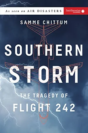 Preview thumbnail for 'Southern Storm: The Tragedy of Flight 242