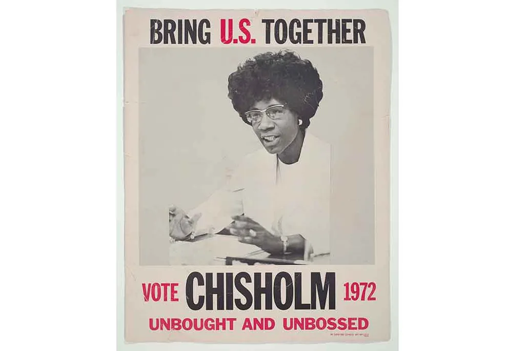 Shirley Chisholm Campaign Poster