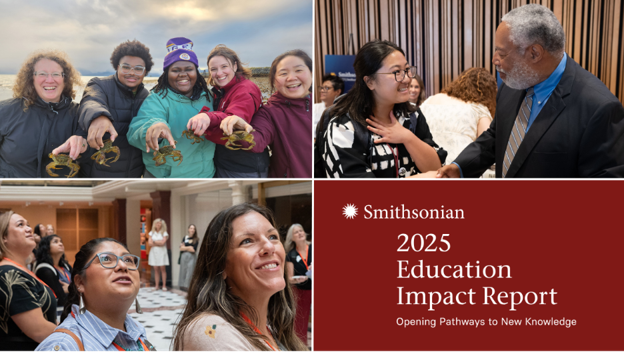 2025 Smithsonian Education Impact Report Released