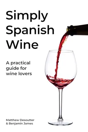 Simply Spanish Wine: Spanish wine made simple