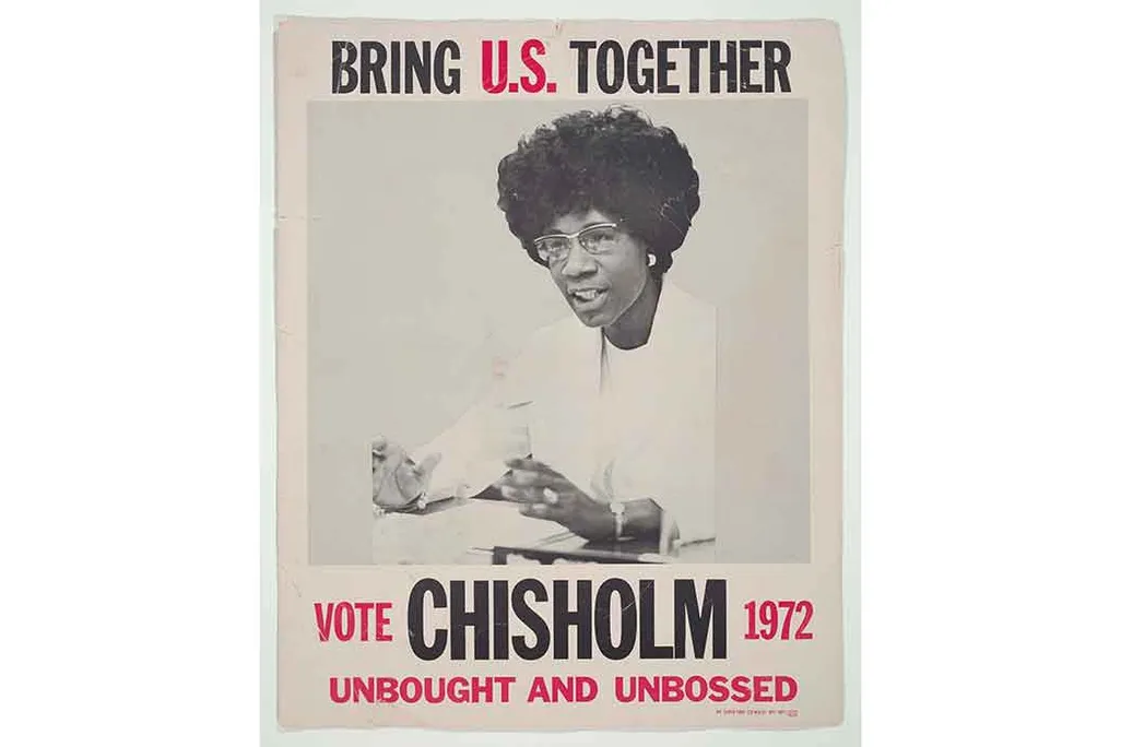 Shirley Chisholm Campaign Poster