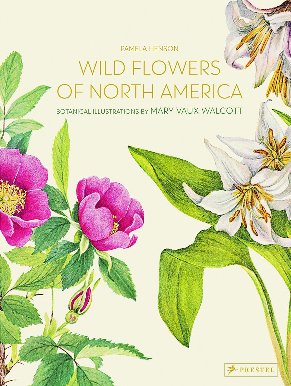 Cover of "Wild Flowers of North America"