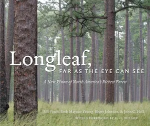 Preview thumbnail for video 'Longleaf, Far as the Eye Can See