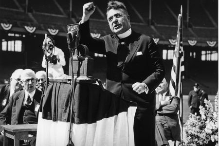 Father Coughlin's bully pulpit.