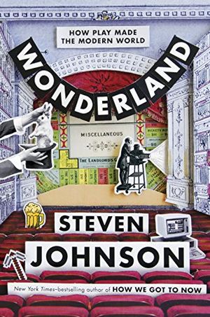 Preview thumbnail for Wonderland: How Play Made the Modern World