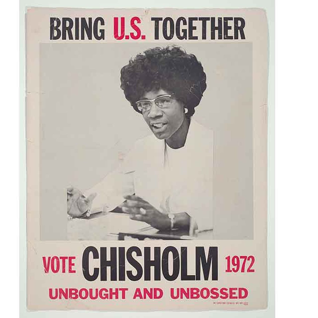 Unbought and Unbossed': When a Black Woman Ran for the White House