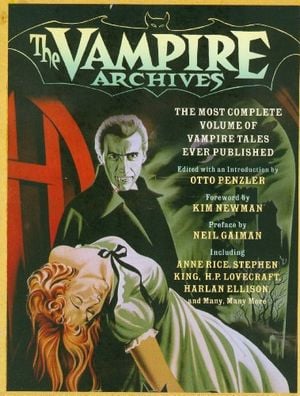 Preview thumbnail for video '  The Vampire Archives: The Most Complete Volume of Vampire Tales Ever Published