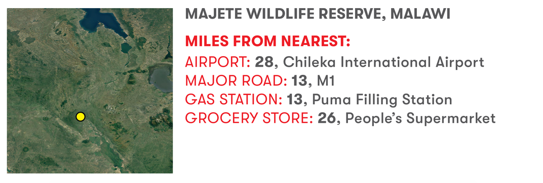 Majete Wildlife Reserve, Malawi. Miles from nearest: airport: 28, Chileka international Airport. Major road: 13, M1. Gas station: 13, Puma Filling Station. Grocery store: 26, People's Supermarket.