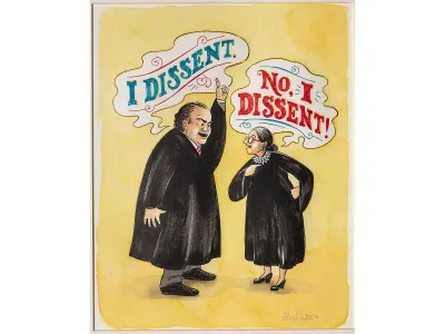 An original illustration from a children&rsquo;s book, I Dissent, No I Dissent, depicts Associate Justices Ruth Bader Ginsburg and Antonin Scalia&mdash;opposites in ideology, politics and jurisprudence&mdash;facing off against each other.&nbsp;