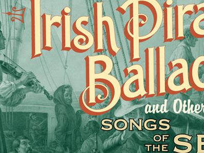 Irish Pirate Ballads and other Songs of the Sea from Smithsonian Folkways.