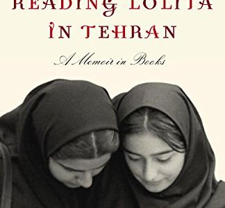 Reading Lolita in Tehran: A Memoir in Books
