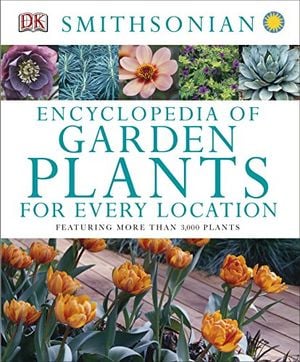 Preview thumbnail for video 'Encyclopedia of Garden Plants for Every Location