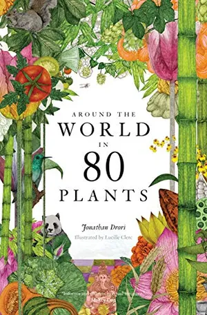 Preview thumbnail for 'Around the World in 80 Plants
