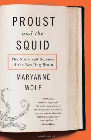 Preview thumbnail for video 'Proust and the Squid: The Story and Science of the Reading Brain