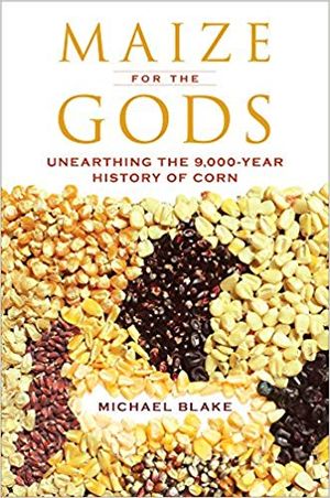 Preview thumbnail for video 'Maize for the Gods: Unearthing the 9,000-Year History of Corn