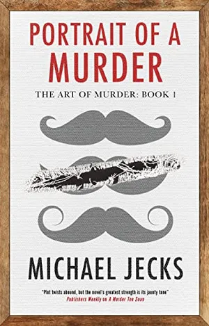 Portrait of a Murder (The Art of Murder, 1)
