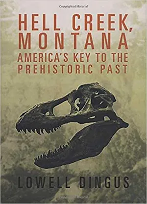 Preview thumbnail for video 'Hell Creek, Montana: America's Key to the Prehistoric Past