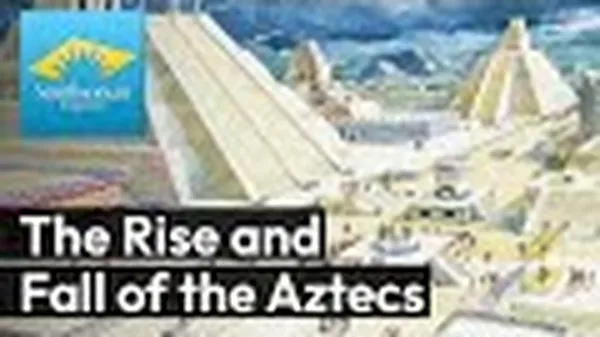 Preview thumbnail for The Rise and Fall of the Aztec Civilization