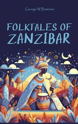 Zanzibar Tales: Told by Natives of the East Coast of Africa
