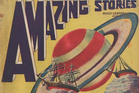 The inaugural issue of Gernsback's Amazing Stories magazine. Young readers—in several cases the sci-fi writers of the future—could expect an exciting blend of adventure and technology in every fresh installment.