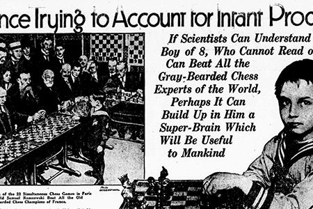 The early 20th-century obsession with child prodigies was well documenting in tabloid newspapers, turning the kids into national celebrities.
