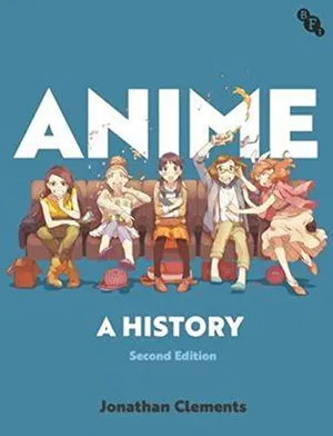 Anime: A History
