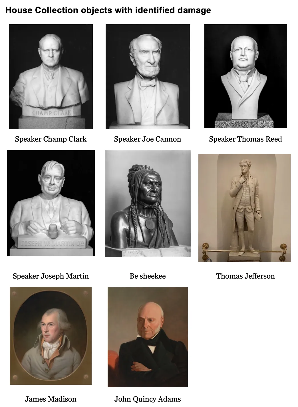 A list of 8 works with photos attached, including four white marble busts, a bronze bust of a Chippewa statesman Be shekee, a standing sculpture of Thomas Jefferson and two painted portraits of James Madison and John Quincy Adams