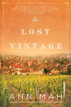 The Lost Vintage: A Novel