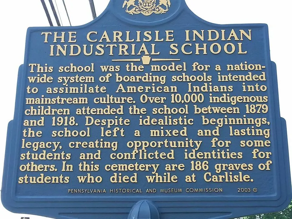 Sign marking the location of the Carlisle Indian Industrial School