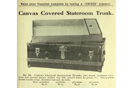 Advertisement for a United stateroom trunk, 1911, with the familiar proportions of a modern suitcase.