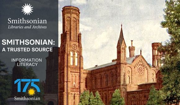 Information Literacy graphic, featuring an image of the Smithsonian Institution Building.