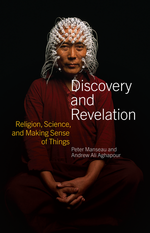 Preview thumbnail for Discovery and Revelation: Religion, Science, and Making Sense of Things
