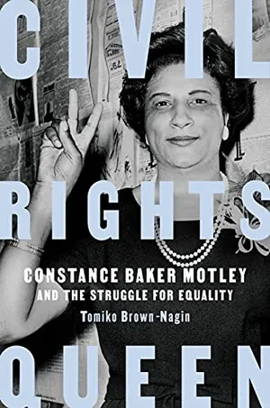 Preview thumbnail for 'Civil Rights Queen: Constance Baker Motley and the Struggle for Equality