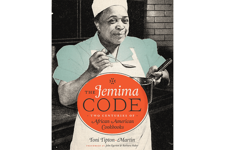 Toni Tipton-Martin's book The Jemima Code: Two Centuries of African American Cookbooks gives readers a new look at African-American cooking history and culture.