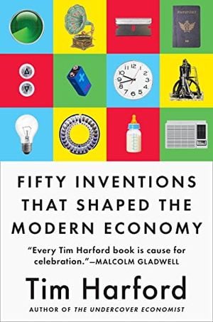 Preview thumbnail for 'Fifty Inventions That Shaped the Modern Economy