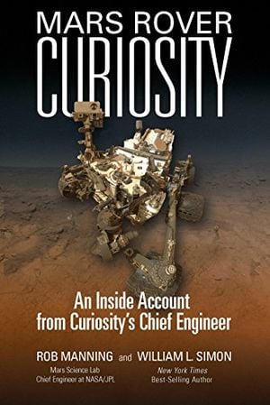 Preview thumbnail for 'Mars Rover Curiosity: An Inside Account from Curiosity's Chief Engineer