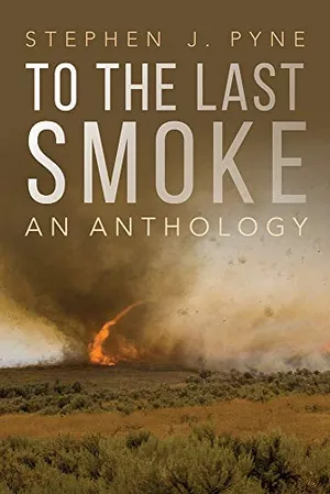 Preview thumbnail for 'To the Last Smoke: An Anthology