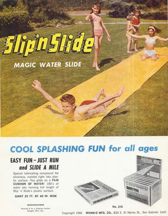 The Accidental Invention of the Slip ‘N Slide